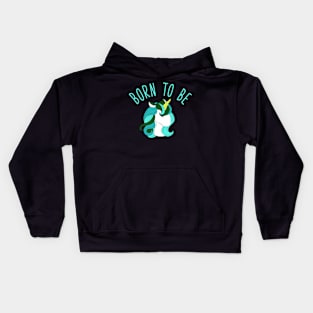 Born to be unicorn Kids Hoodie